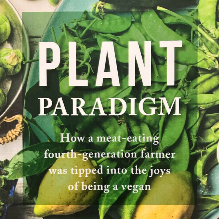 cover art for Farmer turned Vegan Author, James Wilson