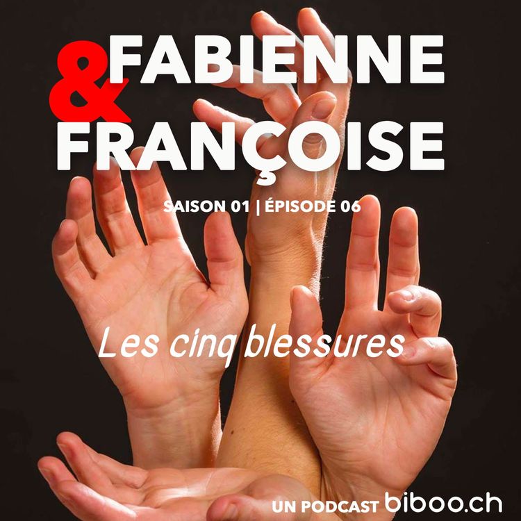 cover art for #06 - Les cinq blessures