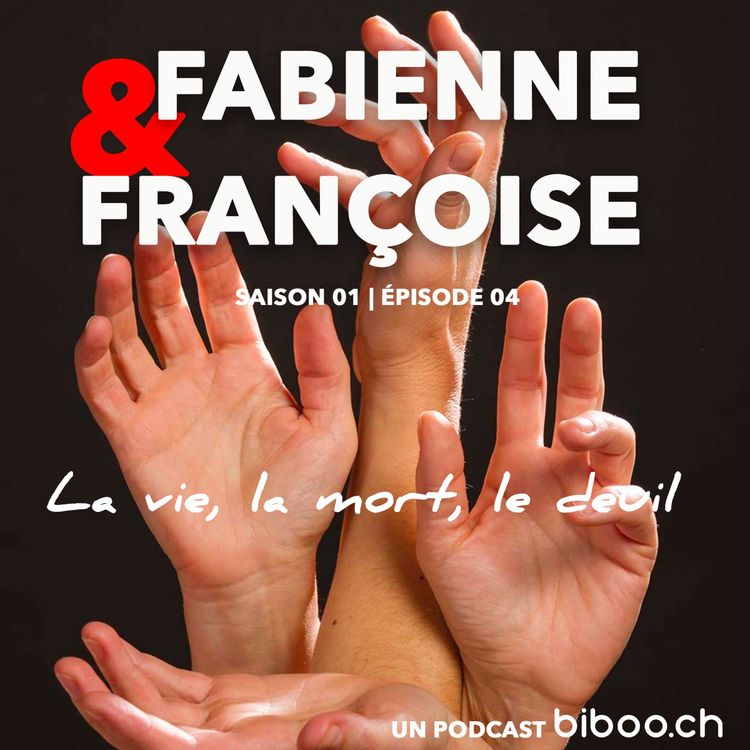 cover art for #04 - la mort, la vie, le deuil