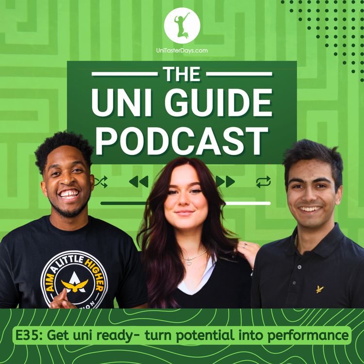 cover art for E35: Get university ready - turn your potential into performance
