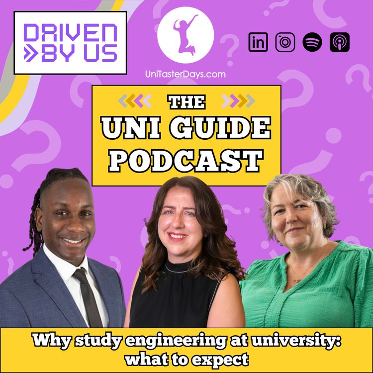 cover art for Why study engineering at university: what to expect | Episode 50