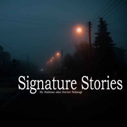 cover art for Signature Stories By Dr. Sol.
