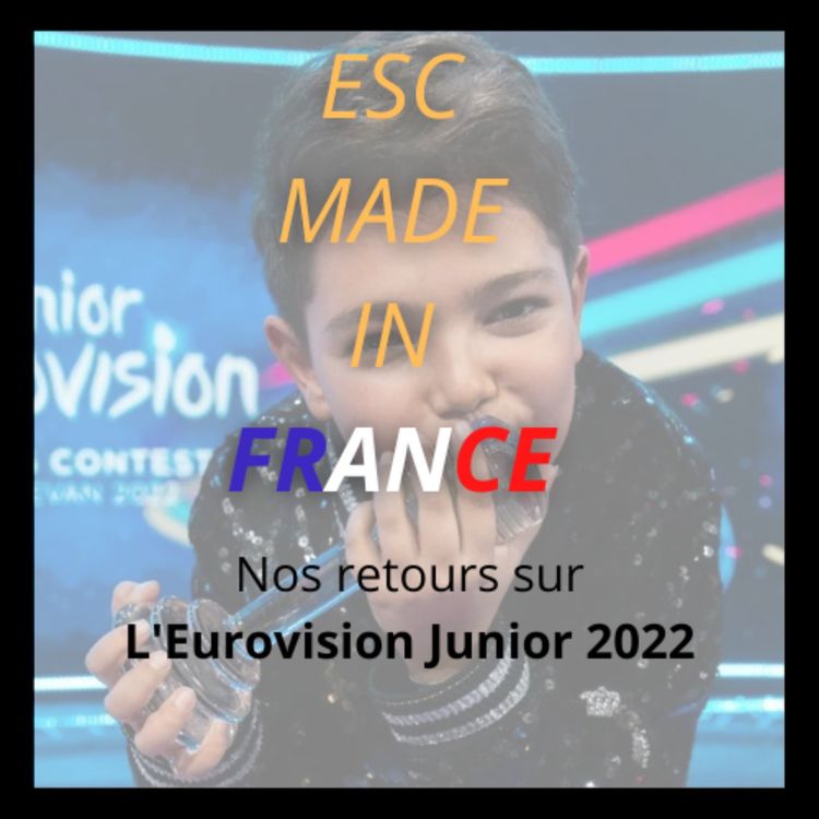 cover art for Eurovision Junior 2022 : Le Débrief | Organisation, prestations, et résultats