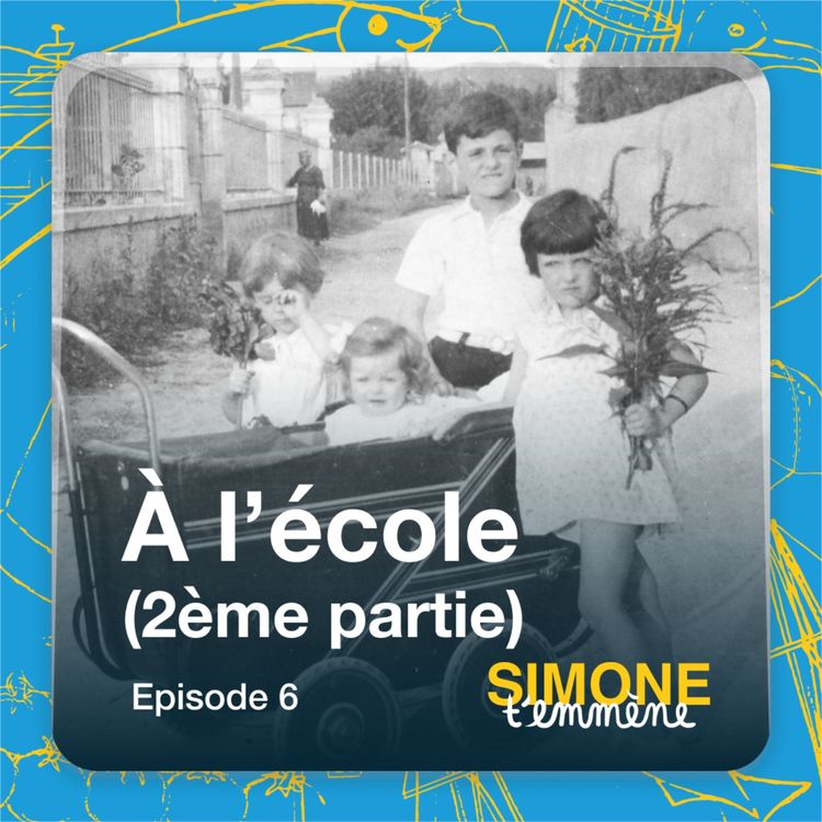 cover art for 6 - À l'école (2ème partie)