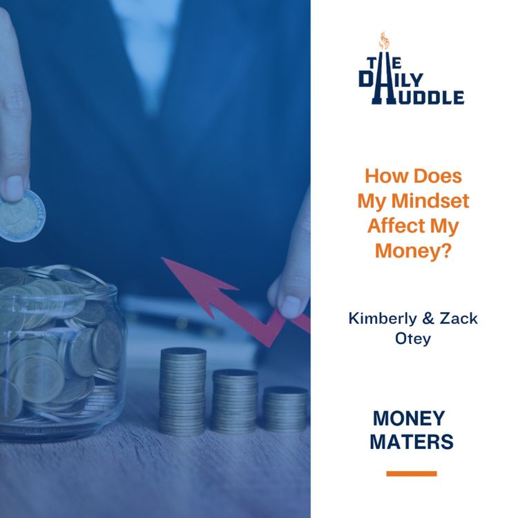 cover art for How Does My Mindset Affect My Money?