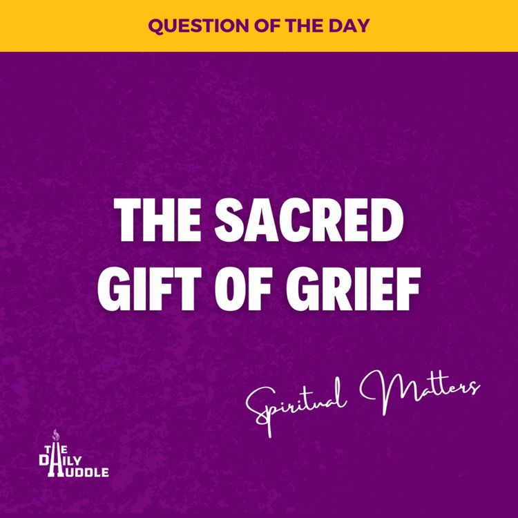 cover art for The Sacred Gift Of Grief