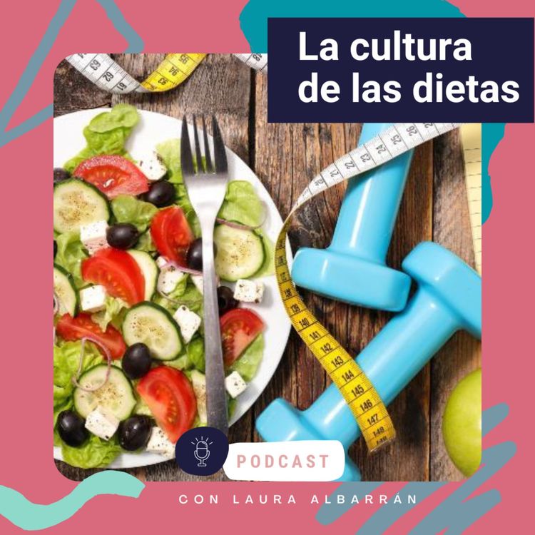 cover art for La cultura de las dietas