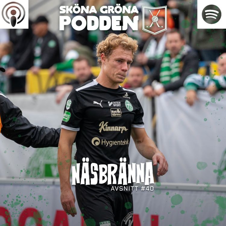 cover art for #40 Näsbränna