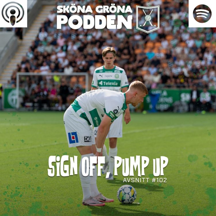 cover art for #102 Sign off, pump up