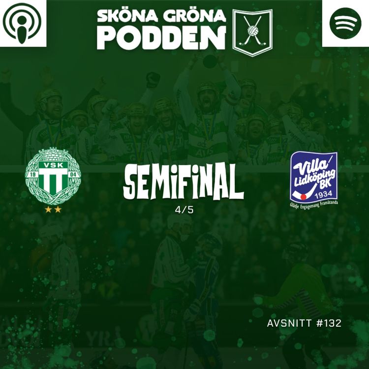 cover art for #132 Semifinal 4