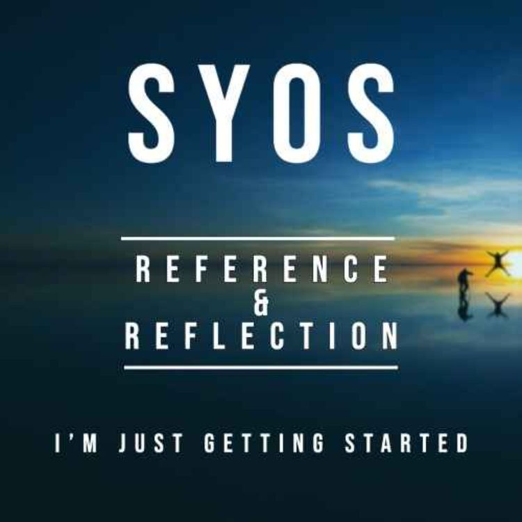 cover art for Episode 3 - Part 2. Reference & Reflection