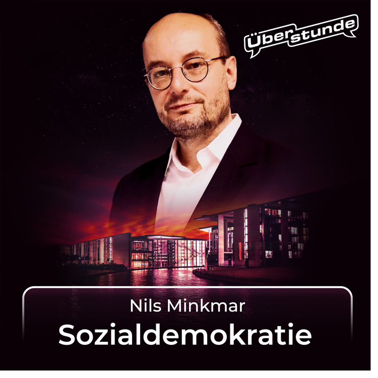 cover art for #23 Nils Minkmar über "Sozialdemokratie"