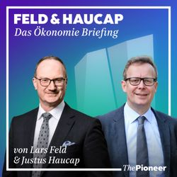 cover art for Feld & Haucap - Das Ökonomie Briefing