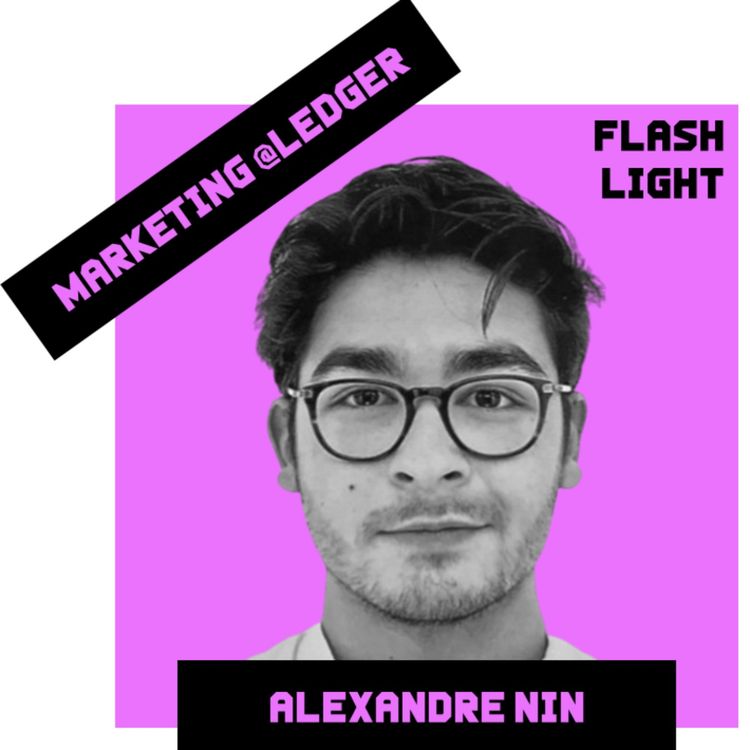 cover art for C'est quoi, bosser dans le Web3 ? Avec Alex, Marketing @Ledger