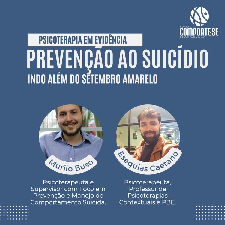 cover art for Prevenção ao Suicídio: indo além do Setembro Amarelo (com Esp. Murilo Buso)