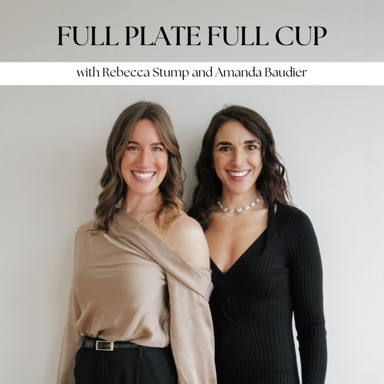 cover art for Welcome to Full Plate Full Cup - the podcast!