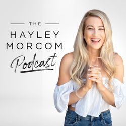 cover art for The Hayley Morcom Podcast