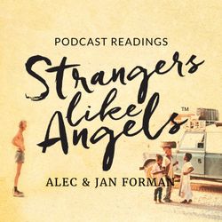 cover art for Podcast readings of Strangers Like Angels by Alec and Jan Forman