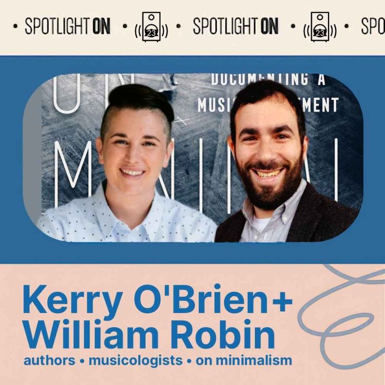 cover art for On Minimalism: Kerry O'Brien and William Robin in conversation