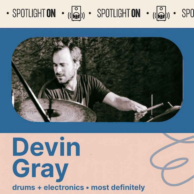 cover art for Devin Gray: Most Definitely's solo drum universe