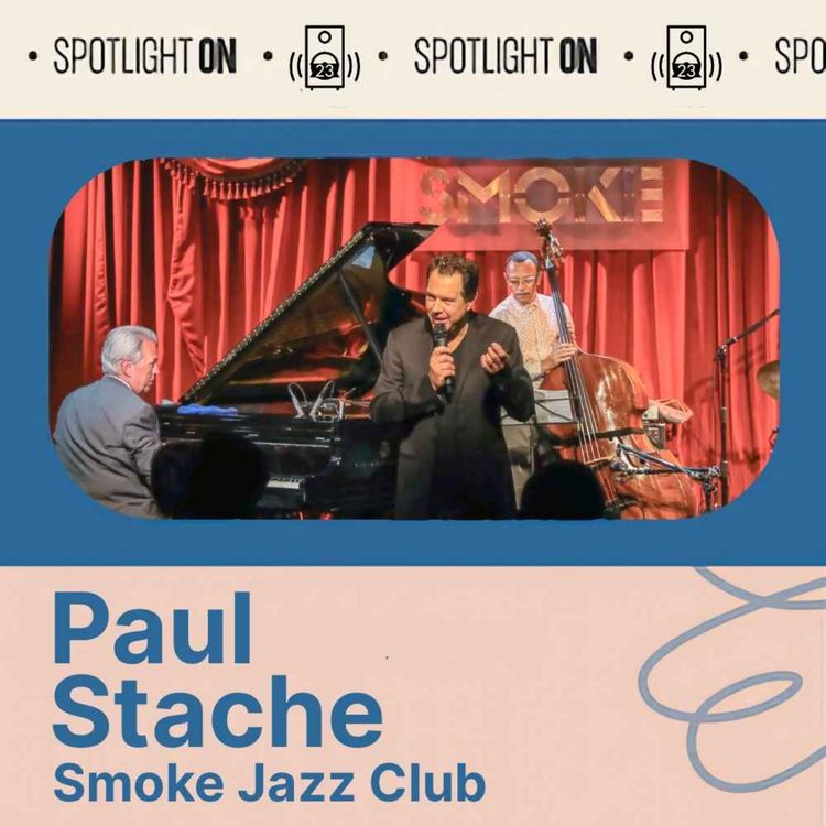 cover art for Paul Stache: The Art of Running Smoke Jazz Club in NYC