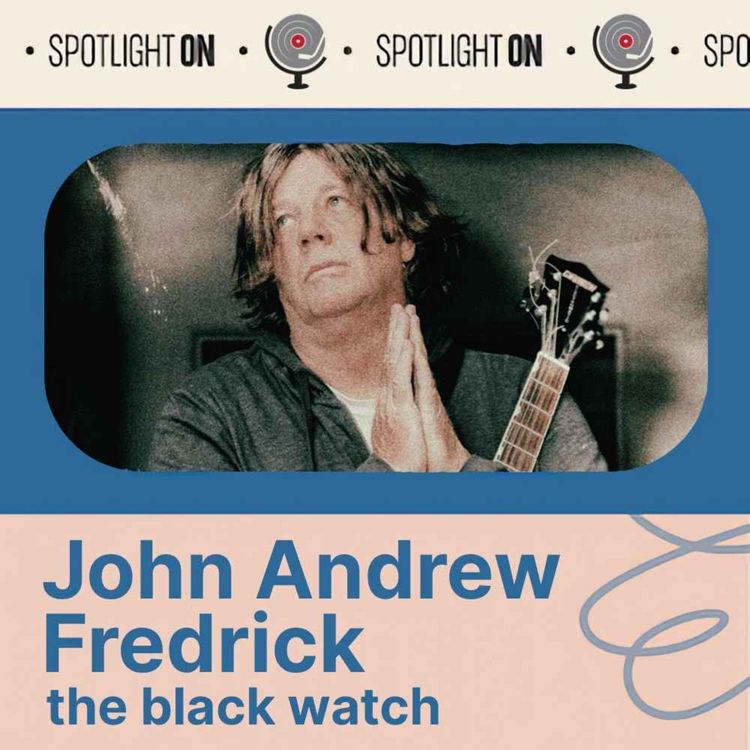 cover art for John Andrew Fredrick: The Black Watch Abides