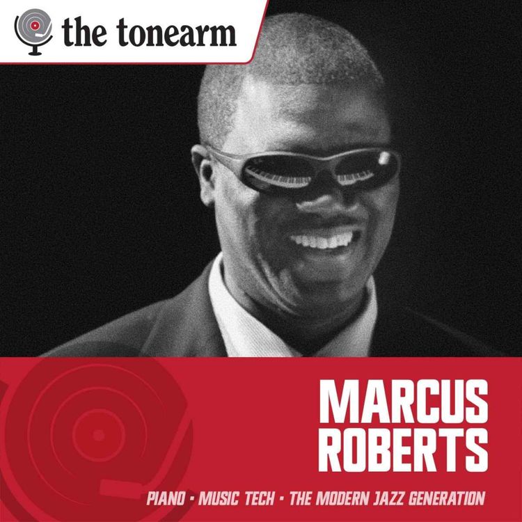 cover art for Marcus Roberts: Jazz Piano and Technology's Promise