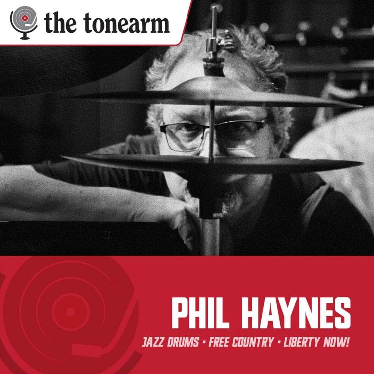 cover art for Phil Haynes: Banging the Drum for Liberty Now
