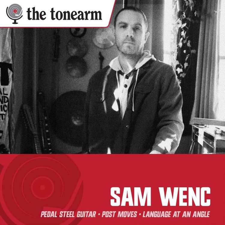 cover art for Sam Wenc: The Experimental Language of the Pedal Steel Guitar