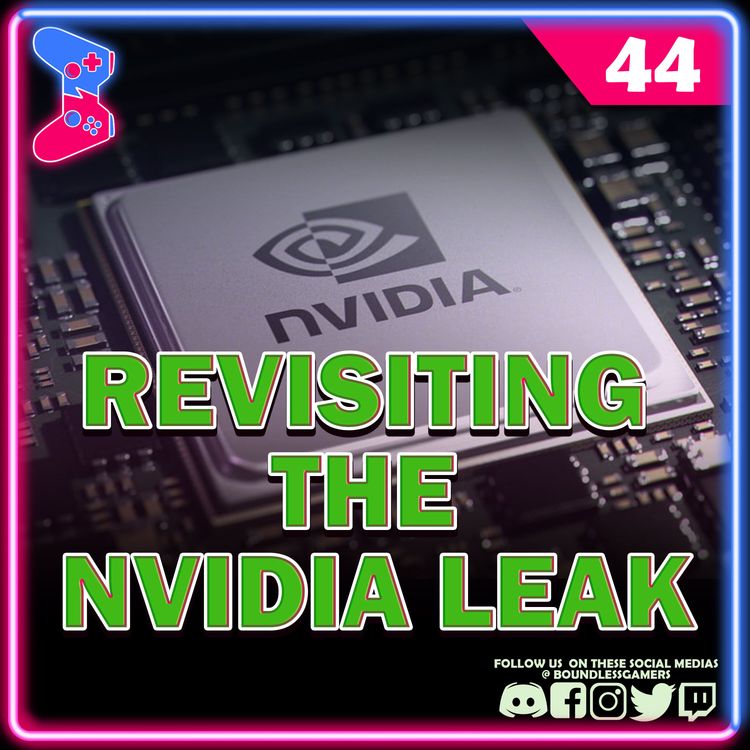 cover art for 44. Revisiting The Nvidia Leak