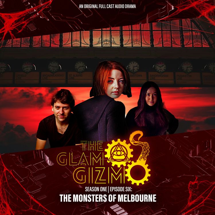 cover art for The Monsters of Melbourne - Season 1, Episode 6