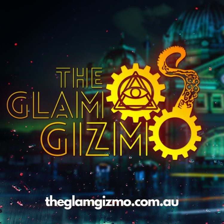 cover art for The Glam Gizmo - Series Trailer