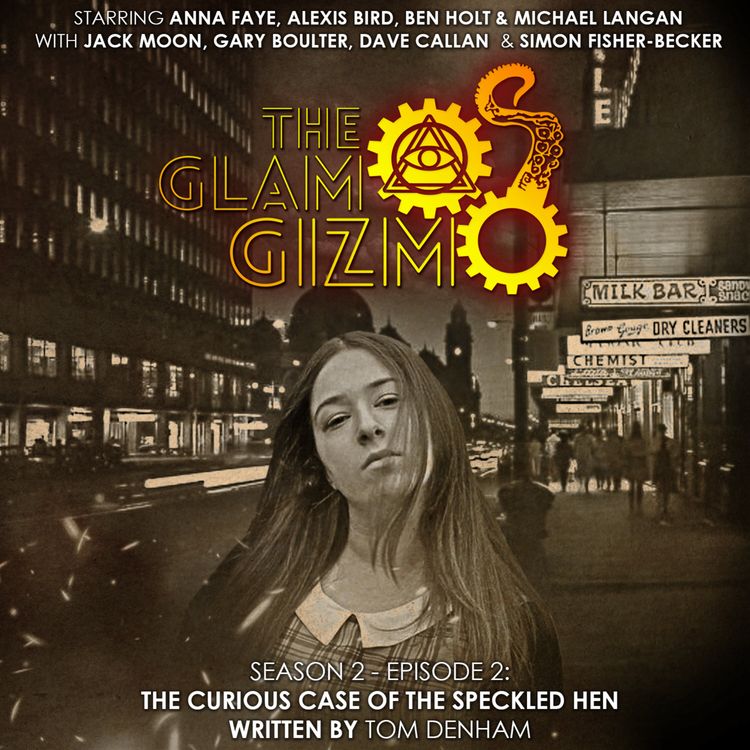 cover art for The Curious Case of the Speckled Hen - Season 2, Episode 2
