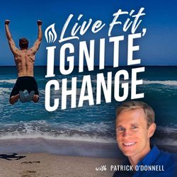 cover art for Live Fit, Ignite Change