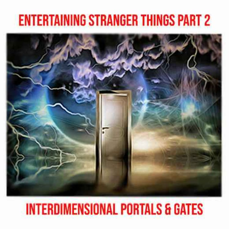 cover art for Stranger Things Interdimensional Portals and Gates