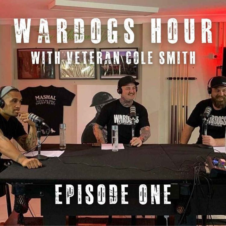 cover art for Wardogs Hour with Cole Smith: Ep 1