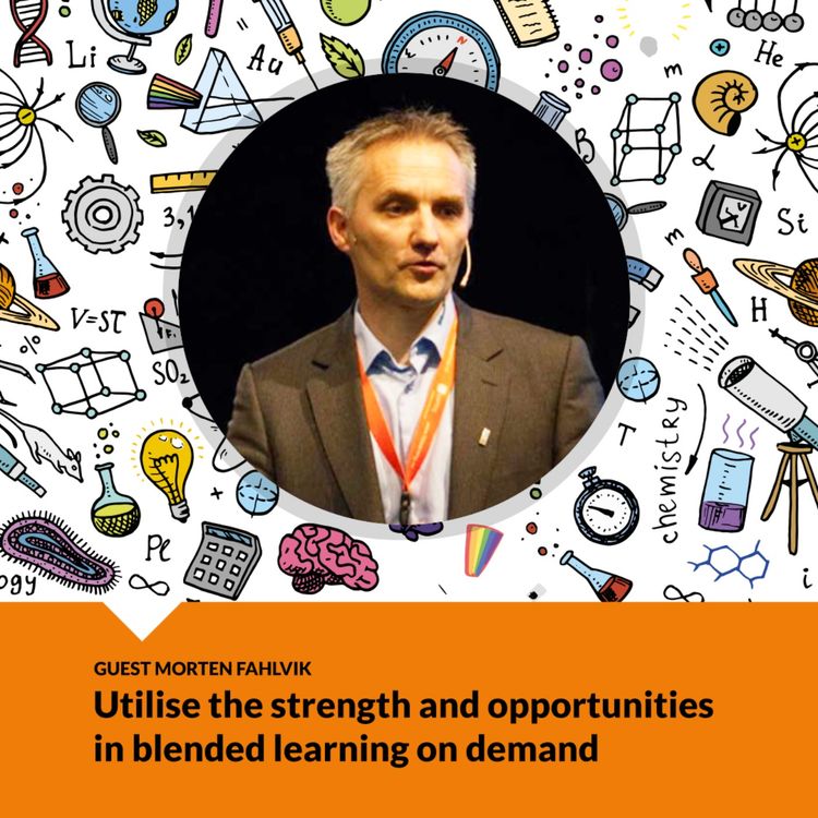 cover art for Empower your teachers - Utilise the strength and opportunities in blended learning on demand