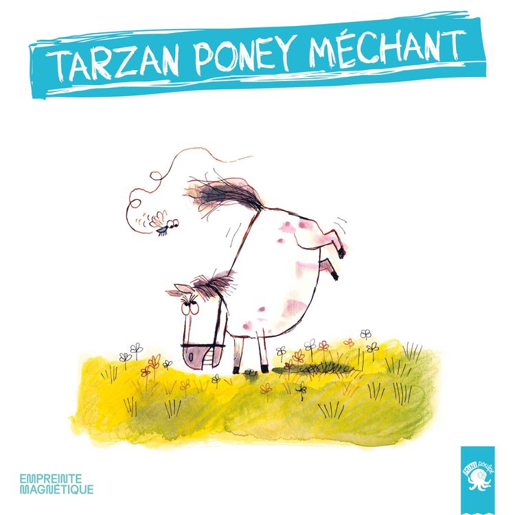 cover art for Tarzan poney méchant