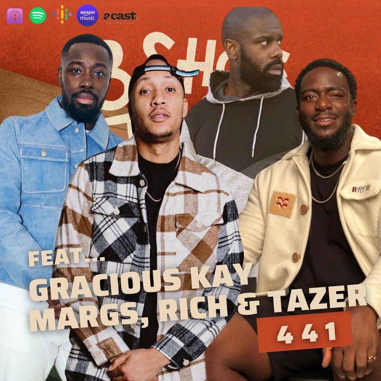 cover art for Everyone Wants To Be A Content Creator - 441 Feat. Margs, Gracious & Rich