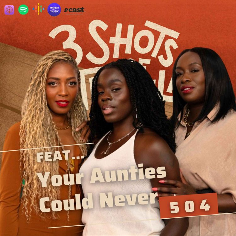 cover art for Weaves, Wigs & Lace Fronts… Confidence or Cover-Up? - 504 Feat. Your Aunties Could Never