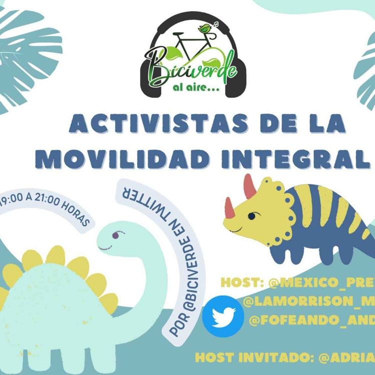 cover art for Activistas de la  Movilidad Integral ¿O no? 