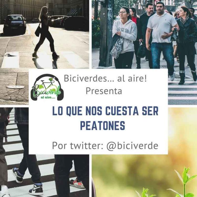 cover art for Lo que nos cuesta ser peatones