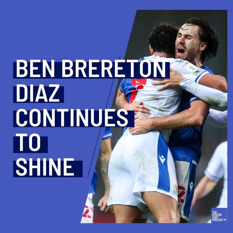 cover art for Ben Brereton Diaz Continues To Shine! | Episode 101