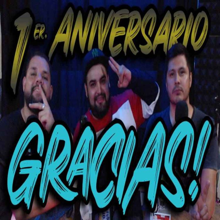 cover art for 1er Aniversario de Juanito Podcast! GRACIAS! #JuanitoPodcast