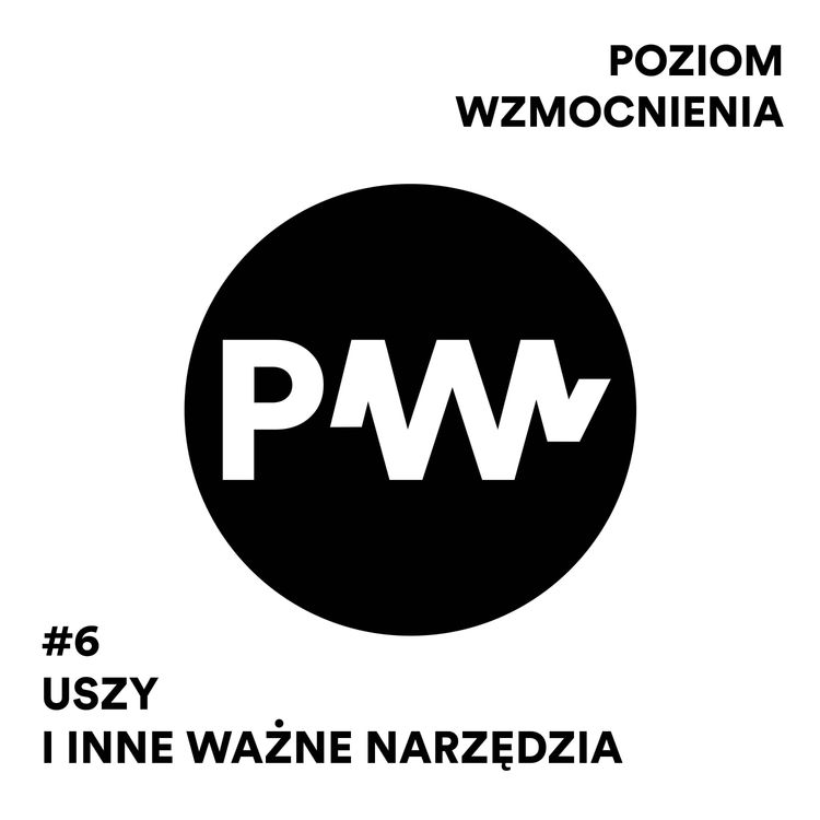 cover art for #6 Uszy i inne ważne narzędzia (gościnnie DJ Eprom)