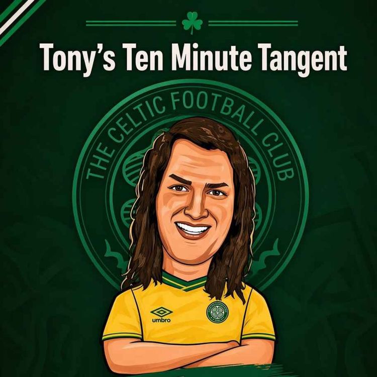 cover art for Tony's 10 Minute Tangent - Episode 3