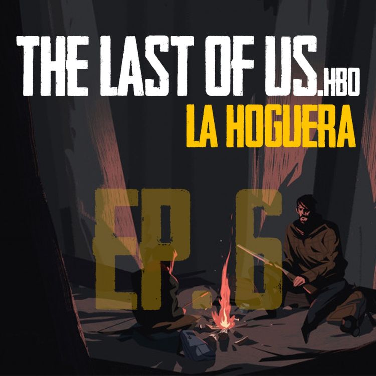 cover art for Ellie y el trauma de Joel (The Last of Us HBO) | ep.115