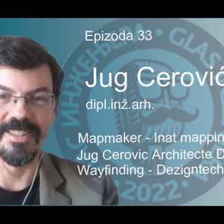 cover art for Mapiranje gradova - Beograd je moja laboratorija - Jug Cerović dipl.inž.arh.