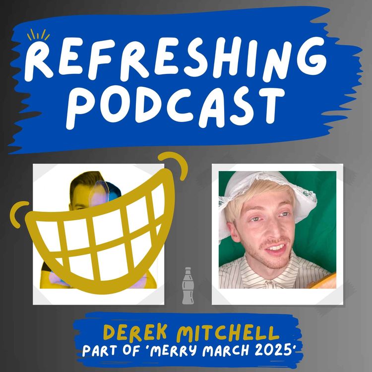 cover art for Refreshing Pod - Derek Mitchell (Merry March 2025)