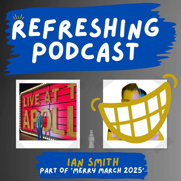 cover art for Refreshing Pod - Ian Smith (Merry March 2025)